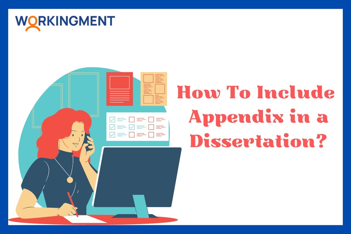 How To Include Appendix in a Dissertation?